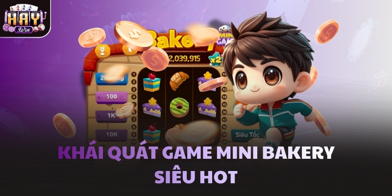 Khái quát game Mini Bakery siêu hot