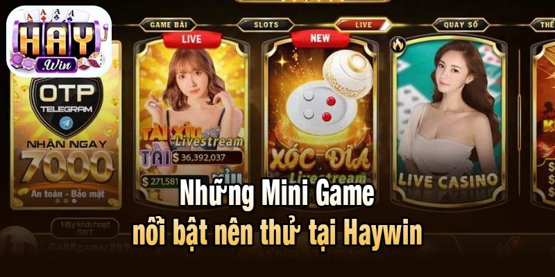 Những Mini Game nổi bật nên thử tại Haywin